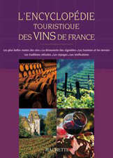 Encyclopedie des Vins de France
